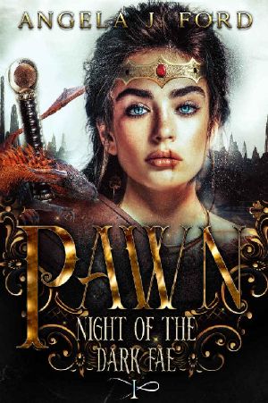 [Night of the Dark Fae 01] • Pawn
